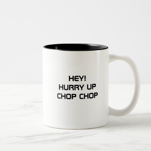 HEY! HURRUP CHOP CHOP-TASSE ZWEIFARBIGE TASSE (Rechts)