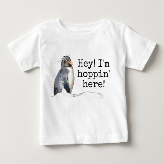 Hey! Ich bin Hoppin' hier! Rockhopper Penguin Shir Baby T-shirt (Vorderseite)