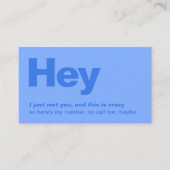 Hey, ich habe dich nur getroffen | Fun Blue Verabr Visitenkarte (Vorderseite)