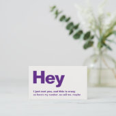 Hey, ich habe dich nur getroffen | Spaß Lila Verab Visitenkarte (Stehend Vorderseite)