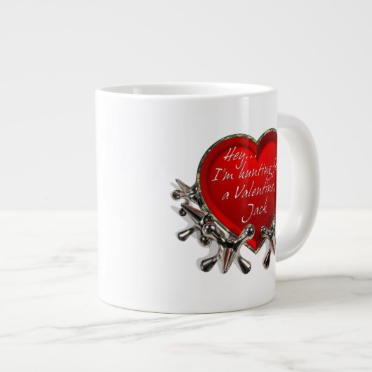 Hey, ich suche nach einem Valentin, Jack! Jumbo-Tasse (Vorderseite Rechts)