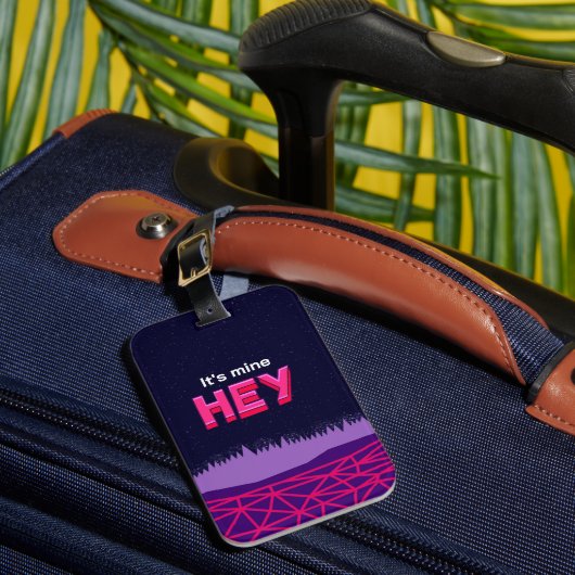 Hey it's mine  gepäckanhänger (Vorderseite Insitu 1)