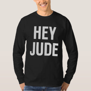 Hey Judes für Mens Frauen T-Shirt