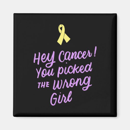 Hey Krebs, du hast die falschen Mädchen Kinder kön Magnet (Vorne)