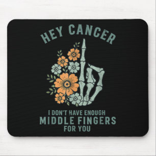 Hey Krebs Ich Habe Nicht Genug Mittelfinger Für Di Mousepad