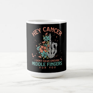 Hey Krebs ich habe nicht genug Stinkefinger Kaffeetasse