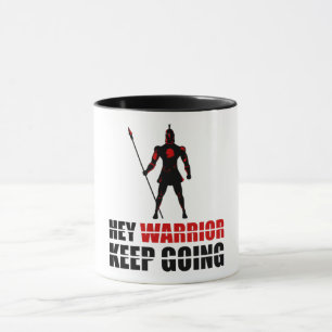 Hey Krieger behielt zu gehen Tasse
