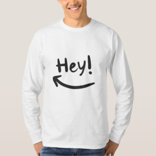 Hey lächeln T-Shirt