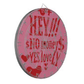 HEY!!! NO MONEY YES LOVE(LOVELY) BY MASANSER DARTSCHEIBE (Vorderseite Links)