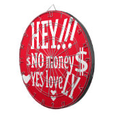 HEY!!! NO MONEY YES LOVE(LOVELY) BY MASANSER DARTSCHEIBE (Vorderseite rechts)