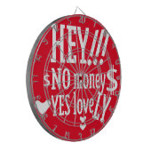 HEY!!! NO MONEY YES LOVE(LOVELY) BY MASANSER DARTSCHEIBE (Vorderseite Links)