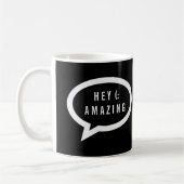 Hey Phantastisch / Talk Bubble Kaffeetasse (Links)