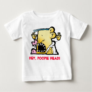 HEY, POOPIE HEAD! BABY T-SHIRT