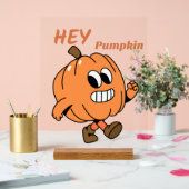 Hey Pumpkin Acrylschild (Hochzeit)