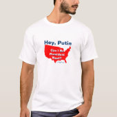 Hey Putin - Ein MisterP-Shirt T-Shirt (Vorderseite)