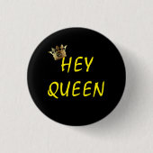 HEY QUEEN BLACK YELLOW CROWN BUTTON (Vorderseite)