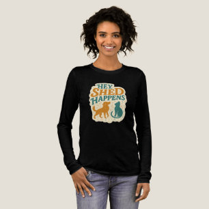 Hey, Shed Happens: Haustier-Haare-Humor Tri-Blend Shirt