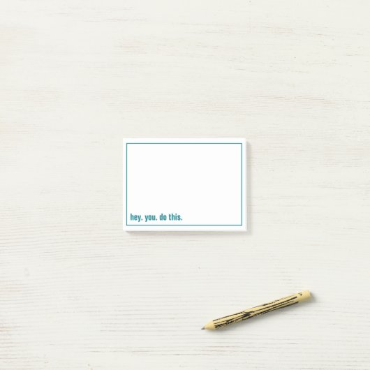Hey. Sie. tun. Post-it Klebezettel (Auf Schreibtisch)