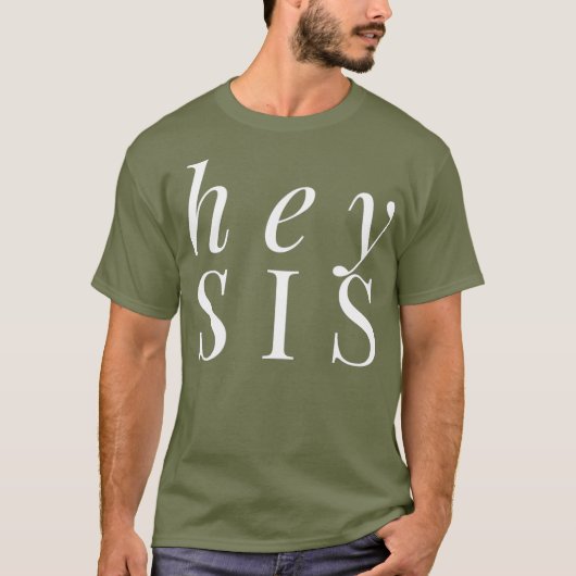 Hey Sis Niedlich Sister Shirt Sister Gift Womens G (Vorderseite)