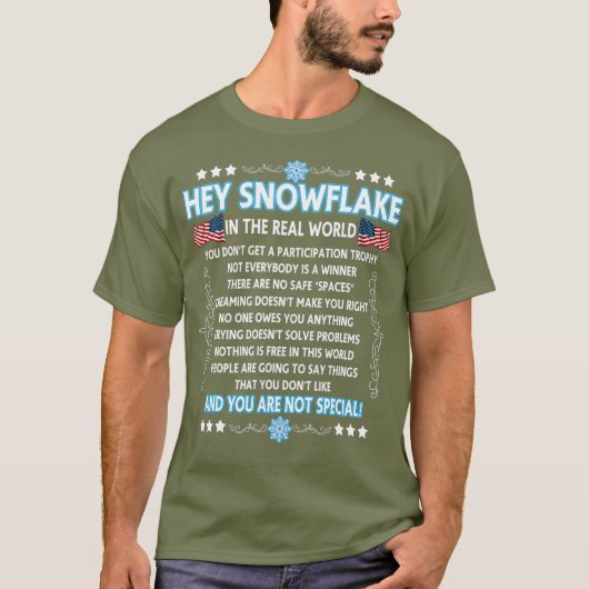 Hey Snowflake die wirkliche Welt lustige Veteran G T-Shirt (Vorderseite)