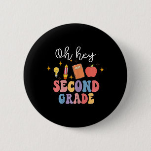Hey, Spaß der zweiten Klasse zurück zur Schule Button