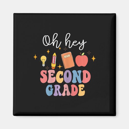 Hey, Spaß der zweiten Klasse zurück zur Schule Magnet (Vorne)