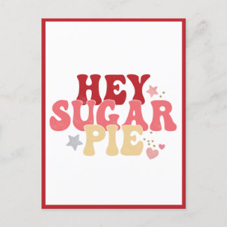 Hey Sugar Pie, Funny Valentine Postcard Postkarte