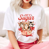 Hey Sugar Valentine Kittens T-Shirt