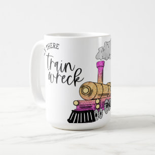 Hey Süße, Zugkatastrophe! Kaffeetasse