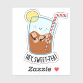 Hey Swee-Tea Funny Sweet Tea Pun Aufkleber (Blatt)