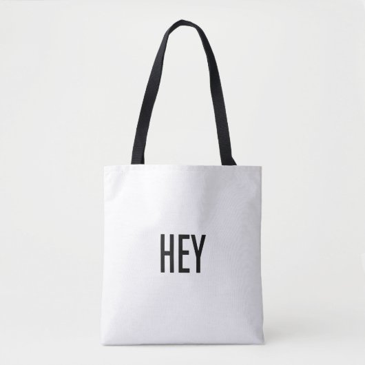 Hey Tasche (Vorderseite)