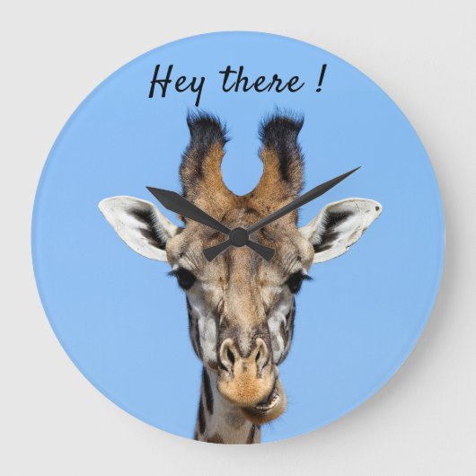 Hey there funny Giraffe photo with text Große Wanduhr (Vorderseite)