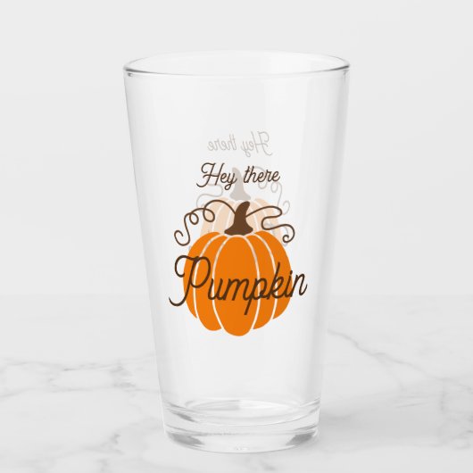 Hey there Pumpkin Trinkglas Glas (Vorderseite)