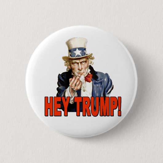 Hey Trump! Uncle Sam mit Middle Finger Anti Trump Button (Vorderseite)