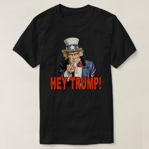 Hey Trump! Uncle Sam mit Middle Finger Anti Trump T-Shirt