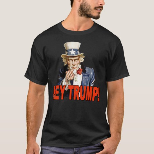 Hey Trump! Uncle Sam mit Middle Finger Anti Trump T-Shirt (Vorderseite)