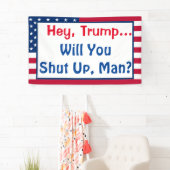 Hey Trump, wirst du aufhören, Mann? Bieterangebot Banner (Insitu)