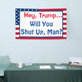 Hey Trump, wirst du aufhören, Mann? Bieterangebot Banner (Messeveranstaltung)