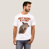 Hey Typ bist du okay Überhänge Mann Bridegroom T-Shirt (Vorne ganz)