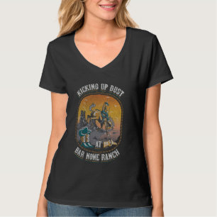 Hey Typ Kippen Staub Bar Keine Ranch Vintag Ba T-Shirt