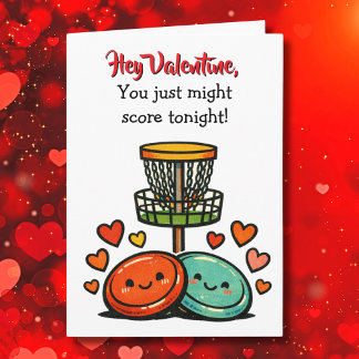 Hey Valentine, You just might Score | Flirty Karte