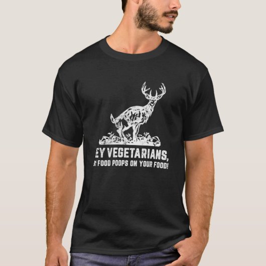 Hey Vegetarier, mein Essen auf deinem Jäger T-Shirt (Vorderseite)