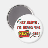 Hey Weihnachtsmann! Magnet (Vorderseite/Rückseite)