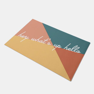 Hey Whatsup Hello Welcome Mat Fußmatte