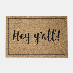 Hey Y'all Fußmatte