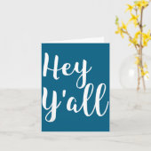 Hey Y'all - Pular Lustiger Spruch  Karte (Gelbe Blume)