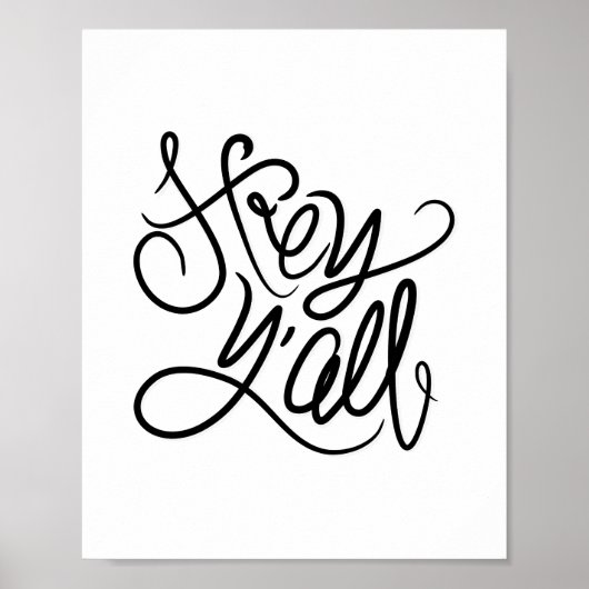 Hey YALL Quote Typografie Wall Art Print/Poster Poster (Vorne)