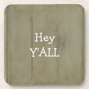 Hey YALL Rustic Wood Untersetzer