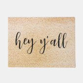 Hey Y'all Welcome Outdoor Intrance Porch Fußmatte (Vorderseite)
