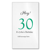 Hey, zum 30. Geburtstag grüne schwarze fette Schri